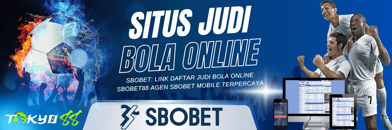 Agen Betting Sbobet Online Panduan Lengkap untuk Pemain 232075032 Agen Betting Sbobet Online Panduan Lengkap untuk Pemain 232075032