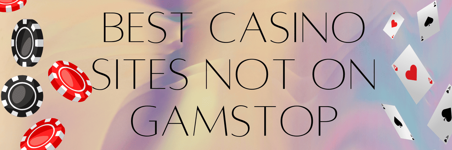 Exploring Non-Gamstop Casinos Your Ultimate Guide 1032478252